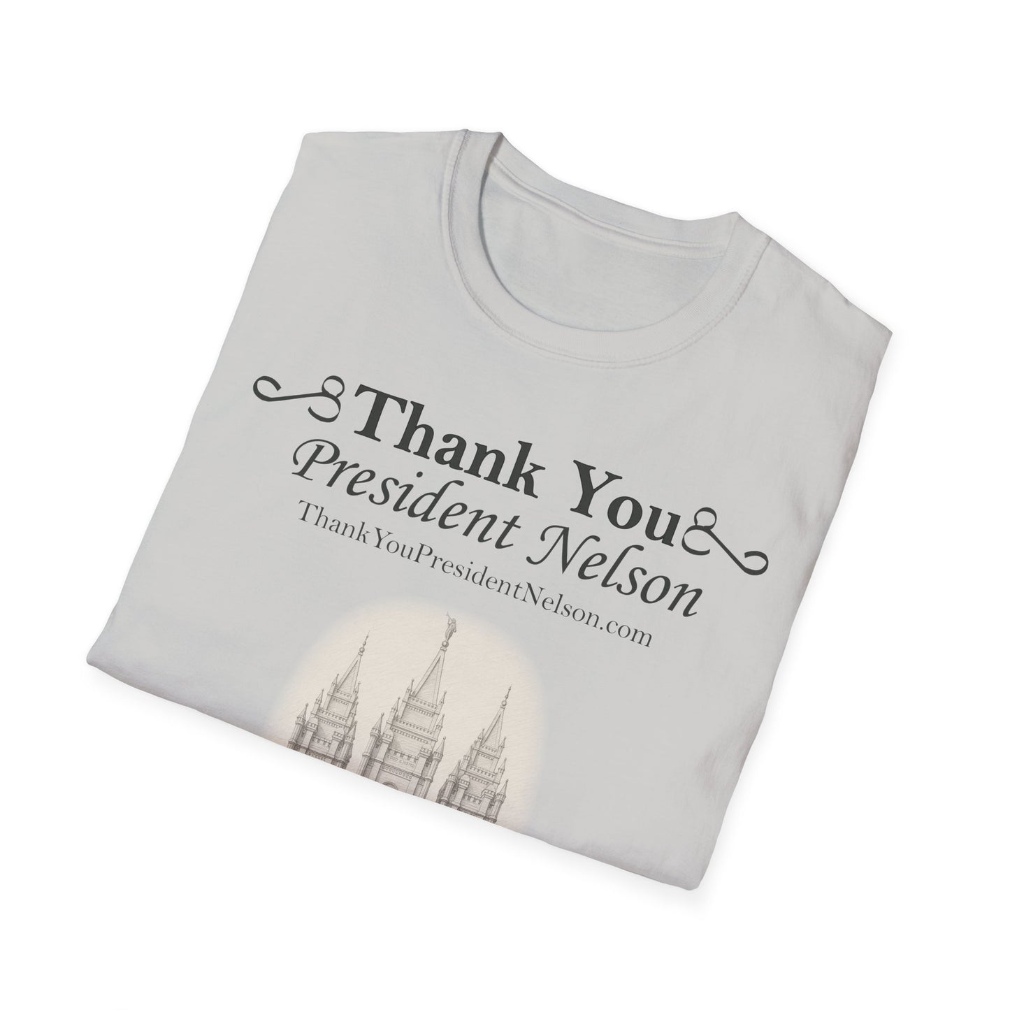 Thank You President Nelson - Temple Shirt