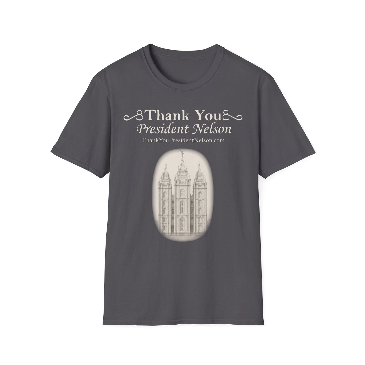 Thank You President Nelson - Temple Shirt
