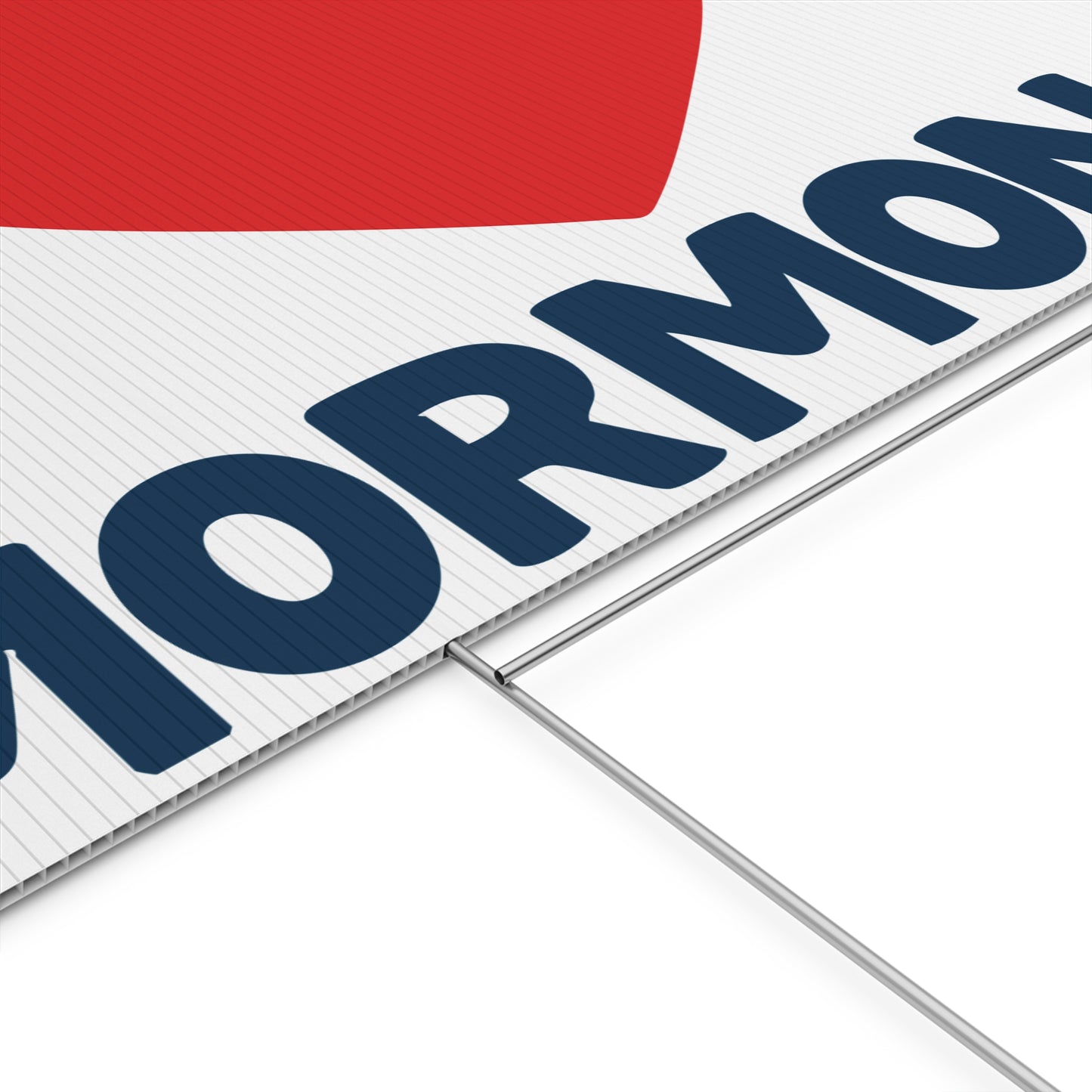 I ♥ Mormons Yard Sign w/ Stand