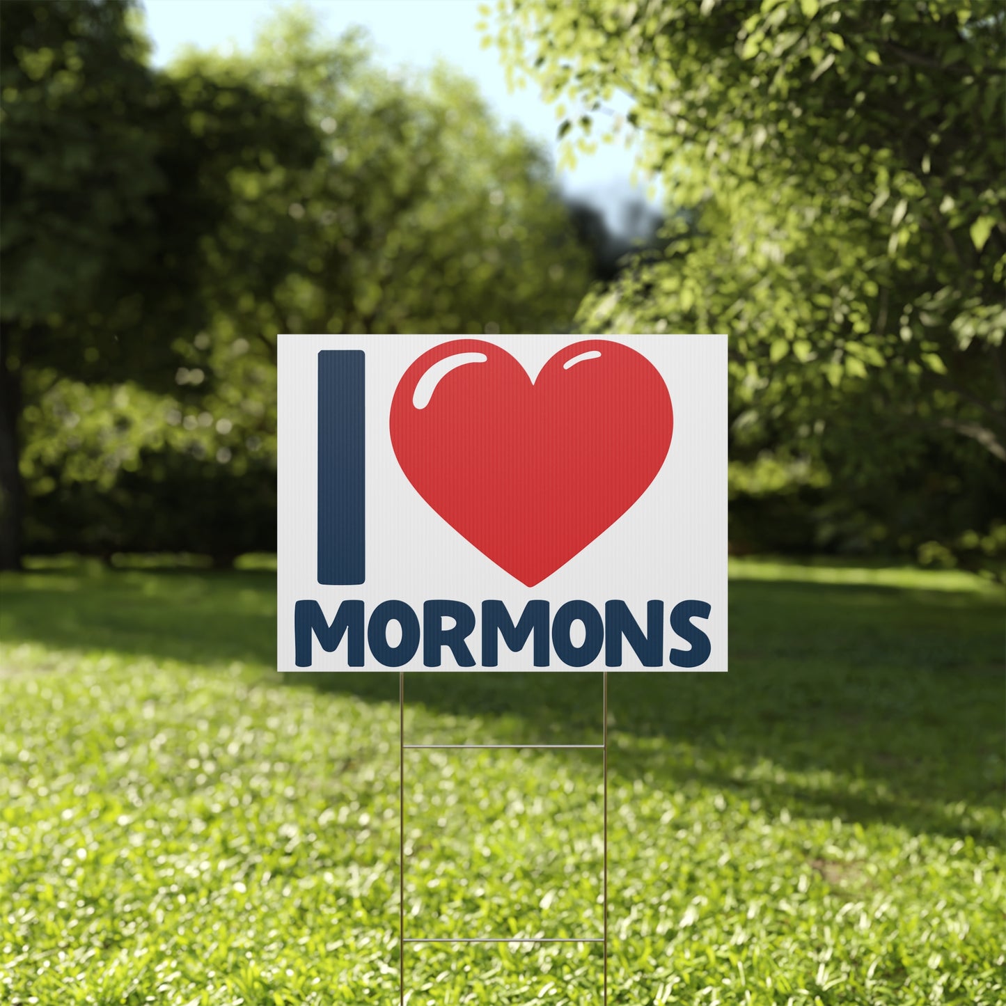 I ♥ Mormons Yard Sign w/ Stand