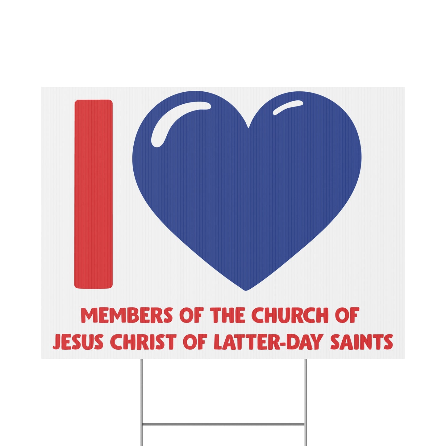 I ♥ Members of the Church of Jesus Christ of Latter-Day Saints Cougar Blue Heart Yard Sign w/ Stand